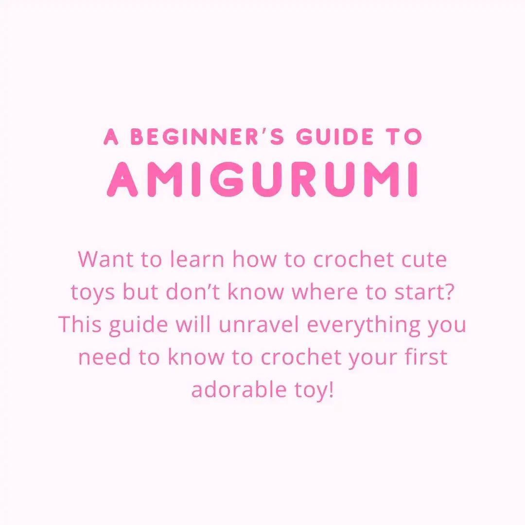 A Beginner's Guide to Amigurumi (PDF)