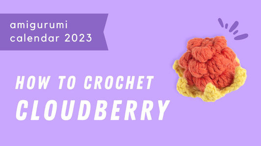 crochet cloudberry tutorial