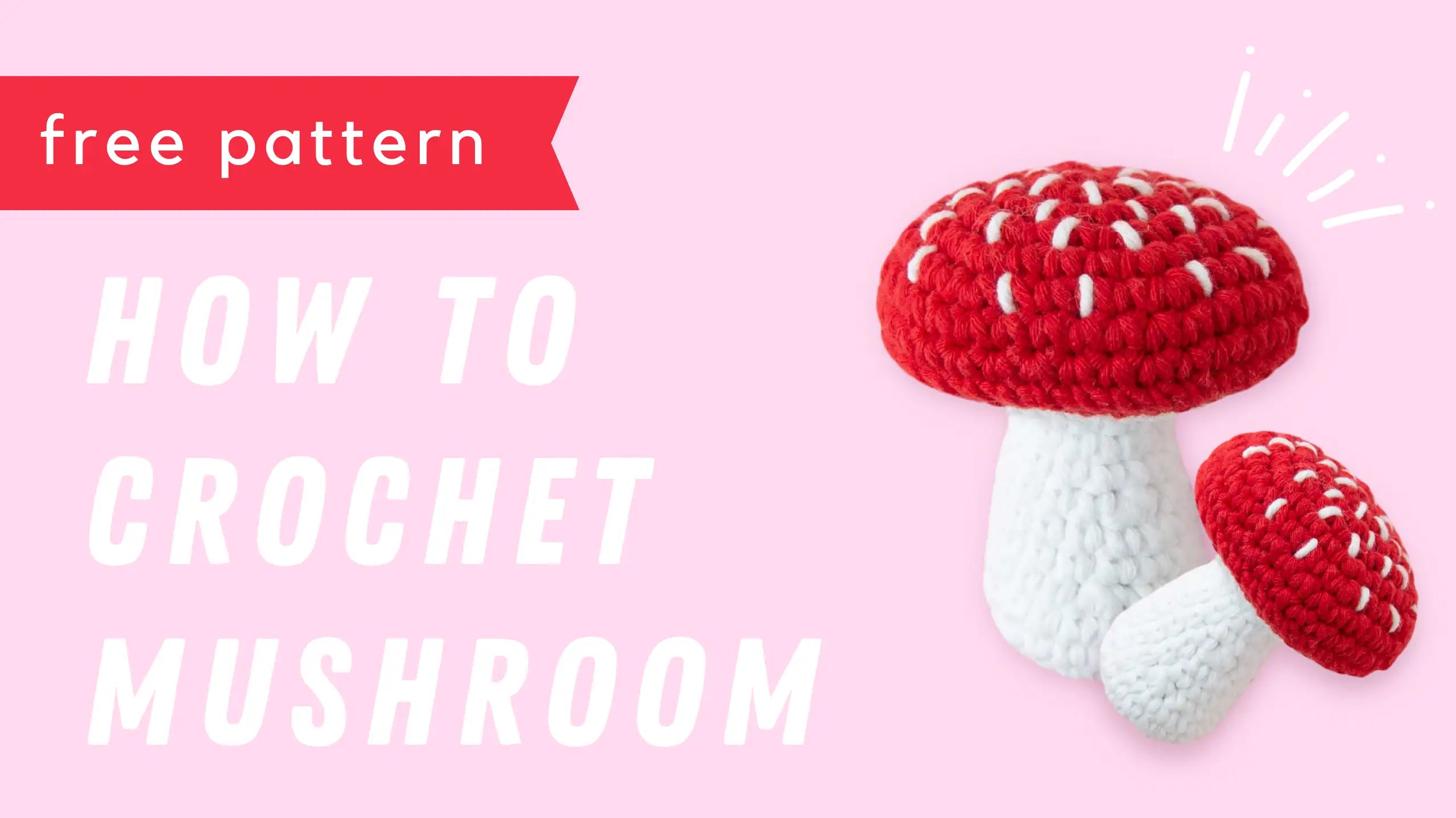 AMIGURUMI MUSHROOM | Free crochet pattern – garnknuten